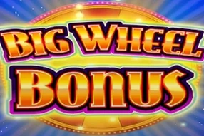 Big Wheel Bonus